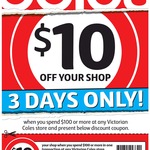$10 off Your Shop When You Spend $100 at Coles (Victoria Only)