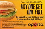 Oporto - Buy One Double/Triple Fillet Meal, Get One Single Fillet Burger Free (Roselands 2196 NSW)