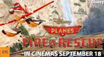 Win a Family Pass to see "Planes Fire & Rescue" (Movie) from Visa Entertainment