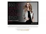 Portmans - Spend $150 and Get $50 off - from 5/Nov to 22/Nov - Selected Lines
