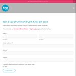 Win a $50 Drummond Golf / Big Swing Golf, Kew Gift Card
