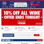 10% off Wine - Tonight Only @ First Choice Liquor