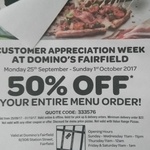 50% off Domino's Fairfield Vic 25th September to 1st Oct
