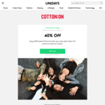40% off (Full Priced Items) Cotton on @ UNiDAYS