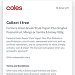 Collect 1 Free 180g Farmers Union Greek Style Yoghurt Plus from Coles @ Flybuys (Activation Required)