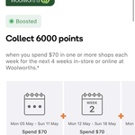 Spend $70 Per Week for 4 Weeks at Woolworths to Collect 6000pts [Activation Required] @ Everyday Rewards