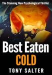 [eBook] Free: Best Eaten Cold Book Series 1 & 2, The Unicorn & Sixty Minutes @ Amazon AU & US