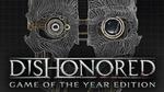 Dishonored Game of The Year Edition US $7.99 @ GreenManGaming with 20% off Voucher