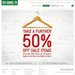 M-ONE-11. Further 50% off all Sale items. mone11.com.au 