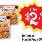 Dr Oetker Funghi Pizza $1.50 each (2 for $2.99) @ All VIC NQR Stores (Starts Monday)