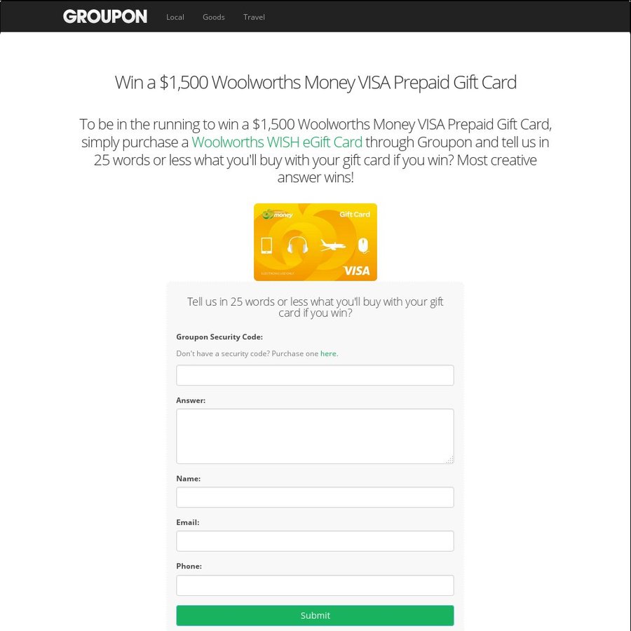 Win 1 500 Woolworths Money VISA Prepaid Gift Card From Groupon win-1-500-woolworths-money-visa-prepaid-gift-card-from-groupon