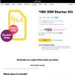 Optus $180 SIM Starter Kit (120GB, Unlimited Talk & Text, 365 Days) - $150 @ Optus (Online Only)