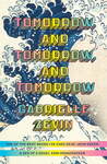 [eBook] Tomorrow, and Tomorrow, and Tomorrow by Gabrielle Zevin $4.99 (Was $12.99) @ Kobo