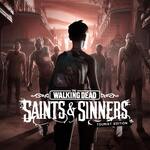 [PS5, PSVR2] The Walking Dead: Saints & Sinners Tourist Edition $14.95 @ PlayStation Store