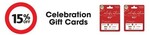 15% off $100 and $200 Celebration Gift Card (Redeemable at Officeworks) @ Coles (Instore Only)