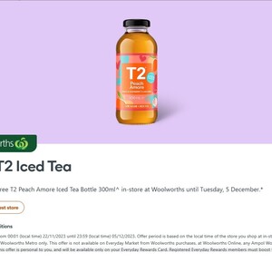 Free T2 Peach Amore Iced Tea Bottle 300ml at Woolworths @ Everyday Rewards (Activation Required)