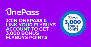 Bonus 3,000 Flybuys Points When You Sign up for OnePass Annual Membership $40 @ OnePass