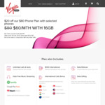 $20 off P/M for $80/16GB Phone Plan (24month Contract) for Selected Virgin Mobile Phones. Upgrading Customers Receive Bonus 5GB