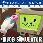 [PS4] Job Simulator - $15.95 @ PlayStation Store AU