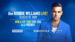 Win a Robbie Williams VIP Experience for You and 4 Friends Worth $11,300 from Nine Entertainment