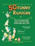 [eBook] 50 Funny Bunnies: Fifty Ear-Resistable Jokes, Facts & Games Every Bunny Will Love - Free @ Amazon AU, UK, US