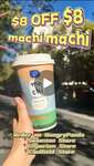 [VIC] $8 off Machi Machi Drink (Pickup Order Only) @ Machi Machi Emporium, Swanston & Caulfield Stores via Hungry Panda App