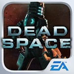 Dead Space for iPad and iPhone Was $9.99/$7.49 Now Free