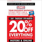 20% off Online & in Store 19/3 @ Lowes Includes School Wear for Rewards & Eziway Members Only