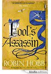 Fool’s Assassin (Fitz and The Fool, Book 1) eBook $0.99 at Amazon and Kobo