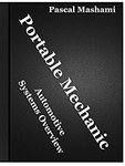 $0 eBook: Portable Mechanic - Automotive Systems Overview (A Car Book for Everyone)