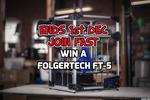 Win a Folgertech FT5 3D Printer from 3D Printer Chat