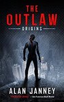 Free Kindle Edition eBook: The Outlaw - Origins | Infected: Die Like Supernovas (The Outlaw Book 2) @ Amazon AU, US, UK