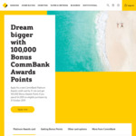 100,000 Bonus CommBank Points - Platinum Awards Credit Card (Spend $4000 by 31 Oct 19, $249 Annual Fee) @ Commonwealth Bank