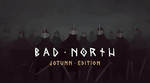 [PC] Epic - Free - Bad North: Jotunn Edition (Rated 83% Positive on Steam) - Epic Store