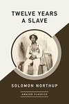 [eBook] Free-12 Years a Slave/The Unmumsy Mums:A Collection of Your Hysterical Stories/Ridiculously Divine Comedy-Amazon AU/US