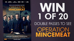 Win 1 of 20 Double Passes to Operation Mincemeat Worth $54 from Seven Network