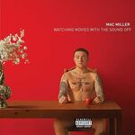 Mac Miller - Watching Movies With The Sound Off - 2LP Vinyl - $48.76 + Delivery ($0 with Prime/ $59 Spend) @ Amazon US via AU