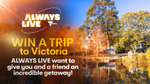 Win a Trip for 2 to Victoria Worth up to $5,520 from Seven Network