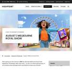 [VIC] Win 1 of 3 All Inclusive Packages for the Royal Melbourne Show from Highpoint