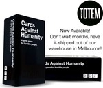 Cards Against Humanity for $99.95 Free Express Delivery @The Totem