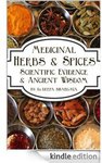$0 Kindle eBook: Medicinal Herbs & Spices - Scientific Evidence & Ancient Wisdom (Save $19)