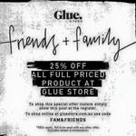 Glue Store 25% off Online - Full Priced Stock Only