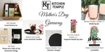 Win a Mother's Day Prize Pack Worth Over $500 from Kitchen Temple