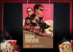 Win 1 of 10 Admit-4 Passes to Baby Driver Worth $120 from Nova [WA]