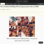 Win a Cooked and Halliday Wine Companion Pack Worth over $300