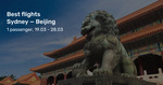 Sydney to Beijing, China from $389 Return on Sichuan Airlines (March to May) @ Beat That Flight