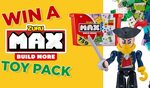 Win 1 of 4 Max Build Toy Packs Worth $80 from Seven Network