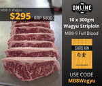 [VIC] 3kg Wagyu Striploin MB8-9 - $295 Delivered @ Online Butchers Melbourne