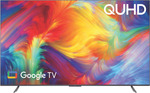 TCL 75" QUHD 4K Google TV Model 75P735 $995 + Delivery ($0 C&C/ in-Store) @ The Good Guys/ Bing Lee
