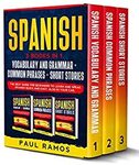 [eBook] Spanish: 3 Books in 1: Vocabulary and Grammar + Common Phrases + Short Stories - Free Kindle Edition @ Amazon AU, UK, US